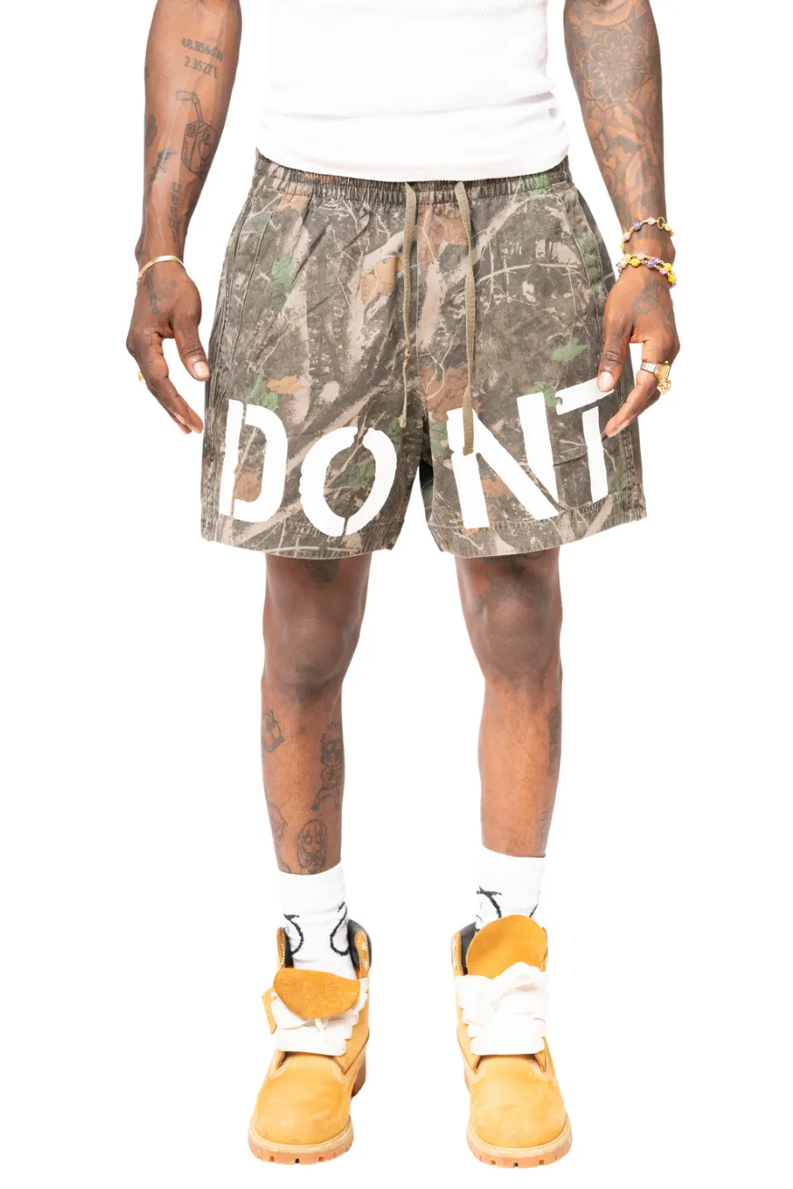 Dont Camo Shorts