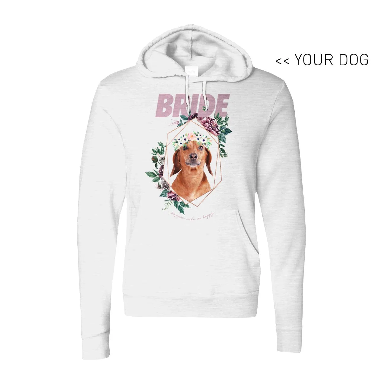 Your Dog Here - Bride - Hoodie